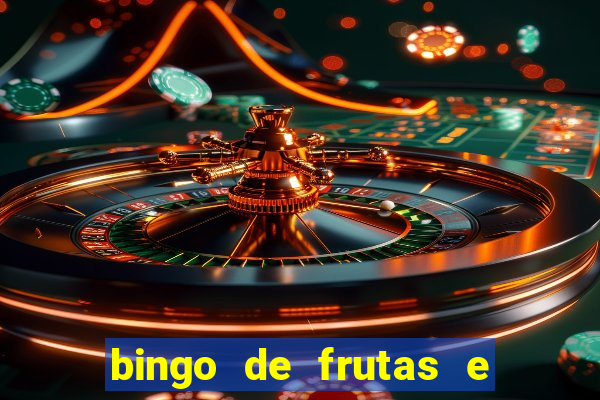 bingo de frutas e legumes para imprimir